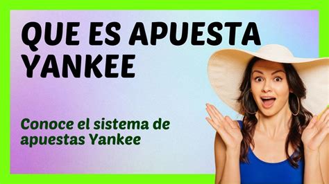 Apuesta Super Yankee: Guía Completa + Trucos (Actualizado.